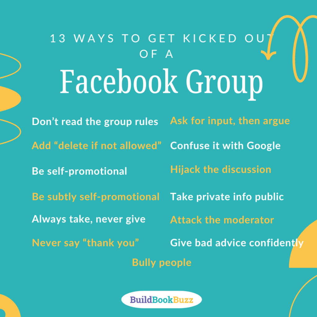 13 ways to get kicked out of a Facebook group